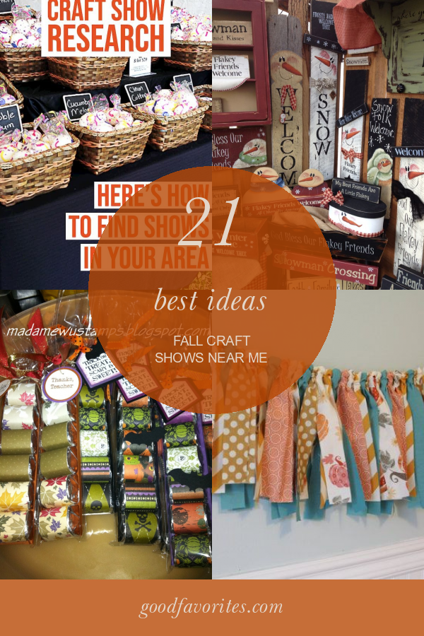 21 Best Ideas Fall Craft Shows Near Me Home, Family, Style and Art Ideas